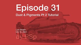 Ep 31  Howto Dust Pigments OPR [upl. by Levania]