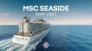 MSC Seaside  Ship Visit [upl. by Can]