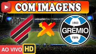 Atlético Paranaense x Grêmio AO VIVO com IMAGENS 26092021 [upl. by Krause]