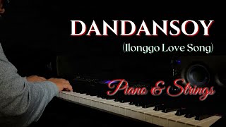 Dandansoy with lyrics  Ilonggo Love Song  Piano amp Strings [upl. by Lehte578]