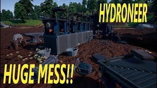 HUGE MESS  Hydroneer [upl. by Cheshire]