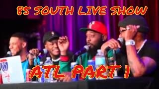 85 South Live Show ATL Part 1 karlousm dcyoungfly chicobean claytonenglish bradyismusic [upl. by Torrlow]