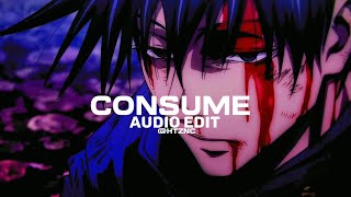 Consume  Chase Atlantic edit audio [upl. by Anil]