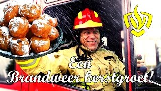 Een Brandweer Kerstgroet [upl. by Lennaj]