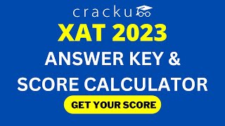 Cracku XAT Answer Key amp Score Calculator  XAT 2023 [upl. by Ursulina49]