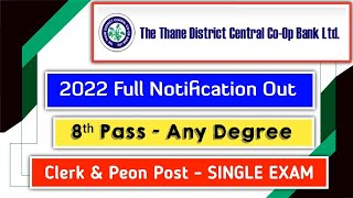 The Thane District Central Cooperative Bank 2022 Full Notification Out [upl. by Debbi]