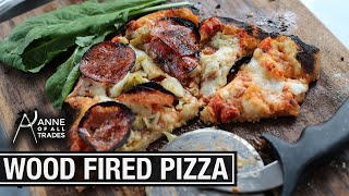 How to Make Wood Fired Pizza from Scratch [upl. by Nednil]