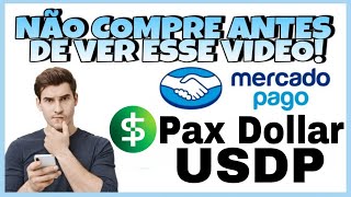 COMPRAR USDP PAX DOLLAR NO MERCADO PAGO VALE A PENA [upl. by Boleyn618]