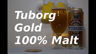 Tuborg Gold 100 Malt [upl. by Laius]