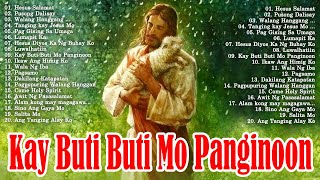 KAY BUTIBUTI MO PANGINOON LYRICS 🙏 TAGALOG CHRISTIAN WORSHIP SONGS 2024 FOR PRAISE IN THE MORNING [upl. by Gittle305]