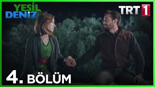 4 Bölüm “Yıldızlar bu gece çok güzel İsmail”  Yeşil Deniz 1080p [upl. by Asserrac180]