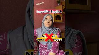 Impolite vs Polite English  Learn English Online  trendingshorts viralshorts [upl. by Bein264]