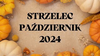 STRZELEC♐ Nowe życie już na Ciebie czeka ✨ PAŹDZIERNIK 2024 ✨ Tarot ✨Horoskop [upl. by Ojyram180]