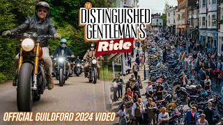 DGR Guildford 2024  OFFICIAL VIDEO  The Distinguished Gentleman’s Ride [upl. by Aicaca]