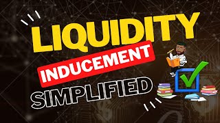 Liquidity Inducement theorem EXPOSED [upl. by Hanauq432]