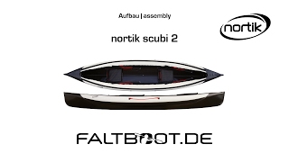 nortik scubi 2 Faltboot Aufbau [upl. by Hamel]