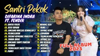 DIFARINA INDRA FT FENDIK  SANTRI PEKOK  BOJO BIDUAN  PELANGGARAN  OM ADELLA  FULL LABUM 2023 [upl. by Enyad]