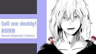 ASMR quotYoure minequot  Tomura Shigaraki x Listener Audio [upl. by Pardew852]