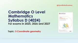 Topic 3 Coordinate geometry Cambridge O Level Mathematics Syllabus D 4024 olevelmathematics [upl. by Etnom]