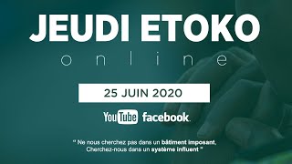 JEUDI ETOKO 25 JUIN 2020 [upl. by Zebulen173]