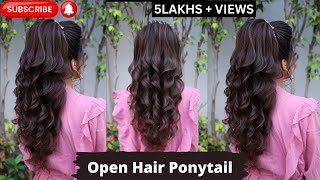 OPEN HAIR PONYTAIL BY PAYAL PATEL HAIRSTYLIST [upl. by Gardell]