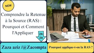 الإقتطاع من المنبع  علاش وكيفاش نطبقوه Comprendre la Retenue à la Source RAS [upl. by Aurie]