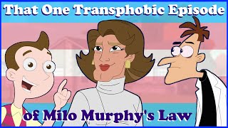 Milo Murphys Laws Transphobic and Worst Episode [upl. by Arodal781]