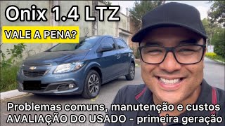 ONIX 14 USADO VALE A PENA Pontos críticos manutenção consumo e motor [upl. by Endres]