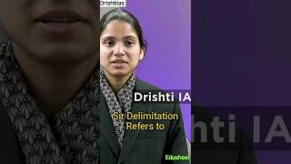 What is Delimitation upsc viral ytshorts motivation [upl. by Yorle]