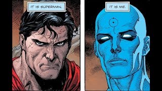 Superman vs Dr Manhattan  The Battle Begins [upl. by Alra912]