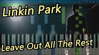 Linkin Park  Leave Out All The Rest OST Twilight Piano Tutorial Synthesia [upl. by Yenahc853]