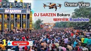 Dj Sarzen Bokaro Road Show Drone view shorts DJSARZENTHEMASTEROFBASS [upl. by Tonjes]