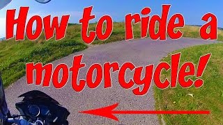 How to ride a Motorcycle for beginners [upl. by Ovatsug]