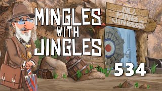 Mingles with Jingles Episode 534 [upl. by Fonsie196]