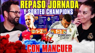 MANCUER SACA PECHO y PREGUNTA quot¿DÓNDE ESTÁ MBAPPÉquot ¡NO APRENDE REPASO JORNADA y SORTEO CHAMPIONS [upl. by Ivory]