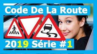 nouveau code de la route 😘Tout les nouvelles question de examen😍 2019 Série 1 [upl. by Eniahpets74]