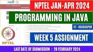 NPTEL Programming in Java Week 5 Assignment Solutions 2024  Jan Apr 2024  OPEducore [upl. by Libbi]