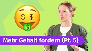 Mehr Gehalt rausholen So kannst Du mehr Geld verdienen 🤑 Pt 5 [upl. by Beard]