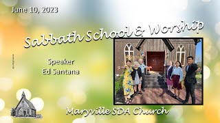 Sabbath Services on June 10 2023 at the Maryville Seventhday Adventist church [upl. by Jerusalem]