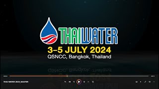 Thai Water Expo 2024Officially VDO [upl. by Sldney673]