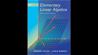 HOWARD ANTON LINEAR ALGEBRA LECTURE 1 [upl. by Ramsey19]