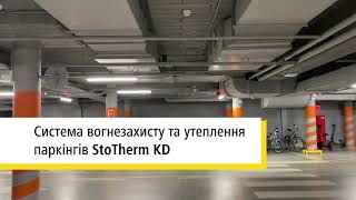 StoTherm KD Вогнезахист та утеплення паркінгів [upl. by Niran31]