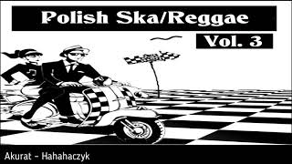 Polish SkaReggae Vol 3 [upl. by Atul685]