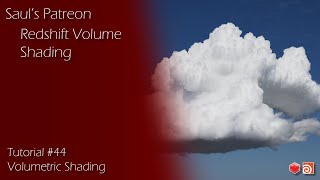 Patreon Tutorial Preview 44  Redshift Volume Shading amp Cloud Shading [upl. by Gabbert]