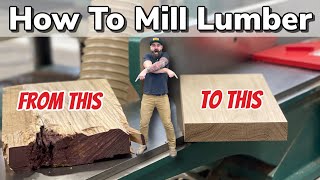 How to Mill Wood  Become a Better Woodworker [upl. by Ettenaej]