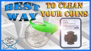 Best Way to CLEAN YOUR COINS [upl. by Audrit591]