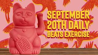 September 20th Daily Beats Exercise [upl. by Audy]