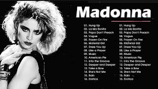 The Best Of Madonna Songs 2022 💕 Madonna Greatest Hits Full Album 💕 La Isla Bonita Hung Up [upl. by Nwavahs]