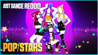 POPSTARS by KDA ft Madison Beer GIDLE Jaira Burns  Just Dance 2019  Fanmade by Redoo [upl. by Notgnilliw494]