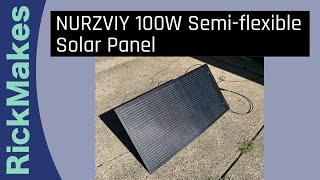 NURZVIY 100W Semiflexible Solar Panel [upl. by Frasier560]